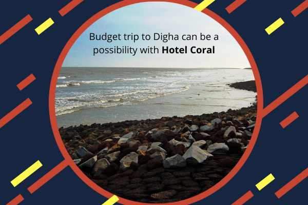 Budget trip to Digha can be a possibility with Hotel Coral