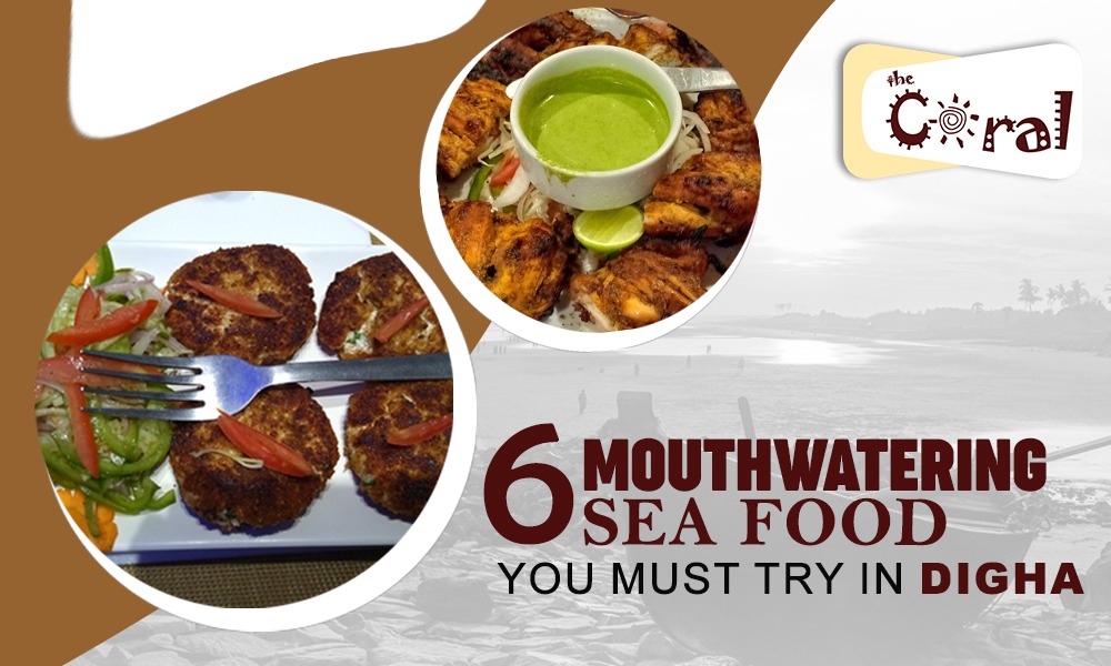 6 MOUTHWATERING SEA FOOD YOU MUST TRY IN DIGHA